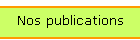 Nos publications