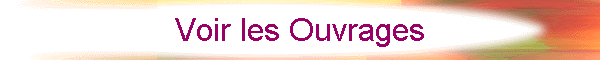 Voir les Ouvrages